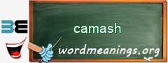 WordMeaning blackboard for camash